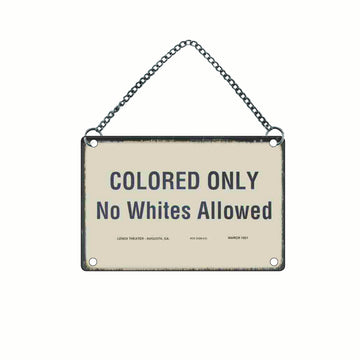 No Whites Allowed