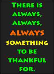 Always Something to be Thankful For