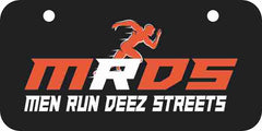 Men Run Deez Streets