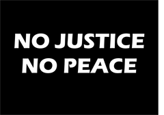 No Justice, No Peace