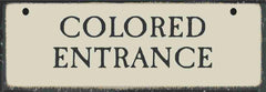 Colored Entrance