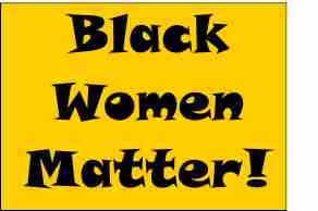 Black Women Matter