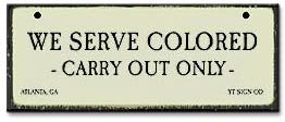 We Serve Colored