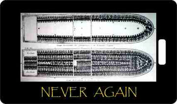 Never Again, Slave Ship